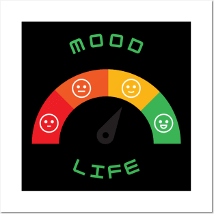 Mood Life Posters and Art